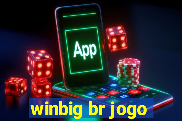winbig br jogo
